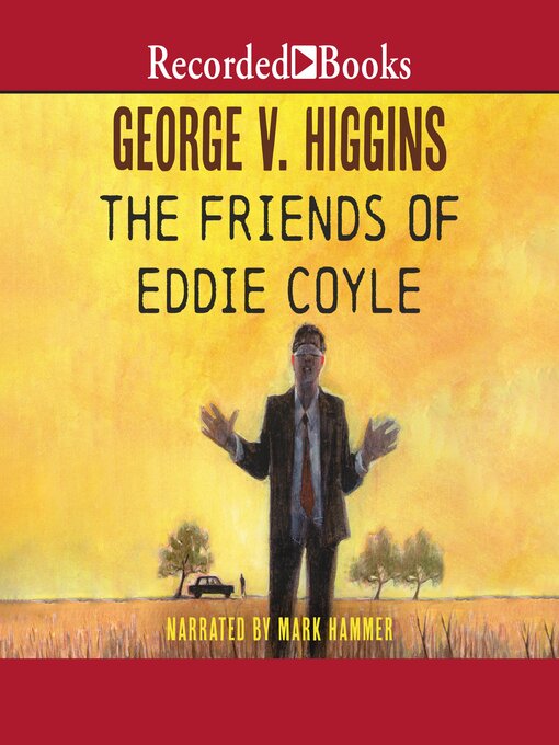 Cover image for The Friends of Eddie Coyle